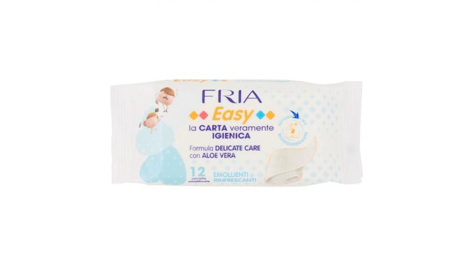 Fria Easy la Carta veramente Igienica Delicate Care