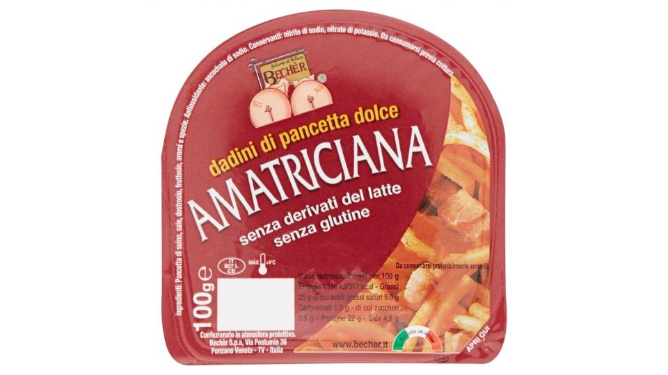 Bechèr dadini di pancetta dolce Amatriciana