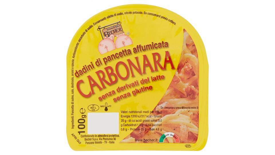 Bechèr dadini di pancetta affumicata Carbonara