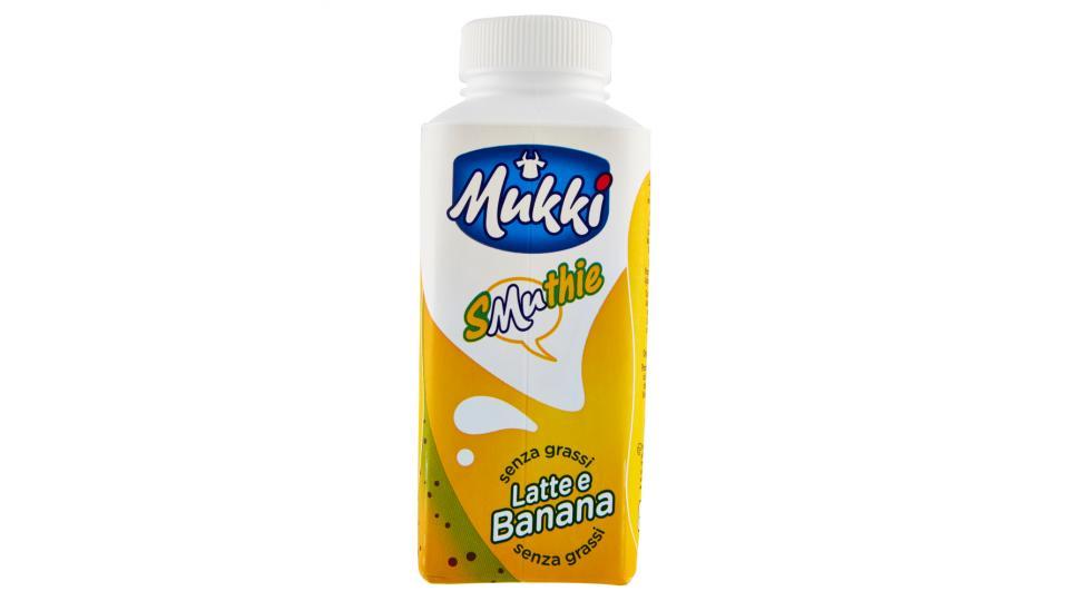 Mukki Smuthie Latte e Banana