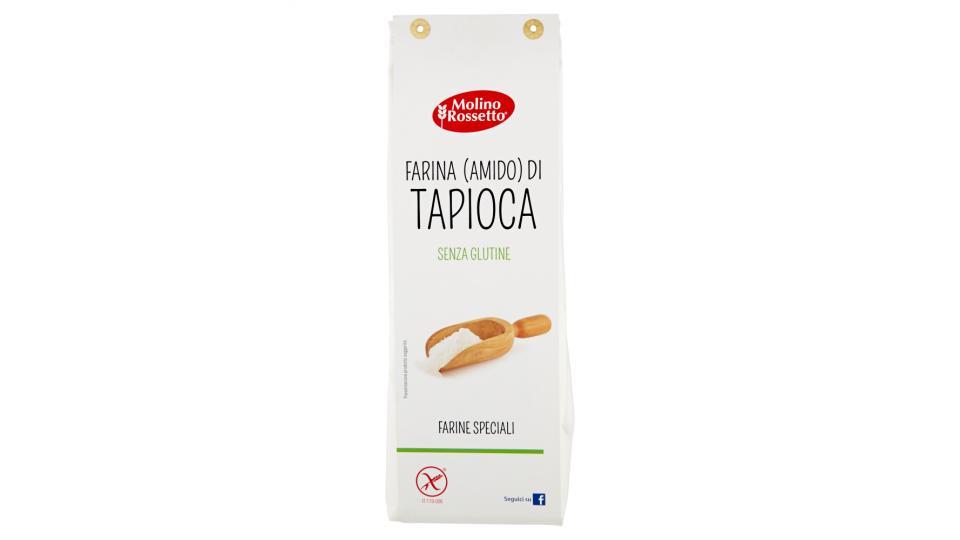 Molino Rossetto Farine Speciali Farina (Amido) di Tapioca Senza Glutine