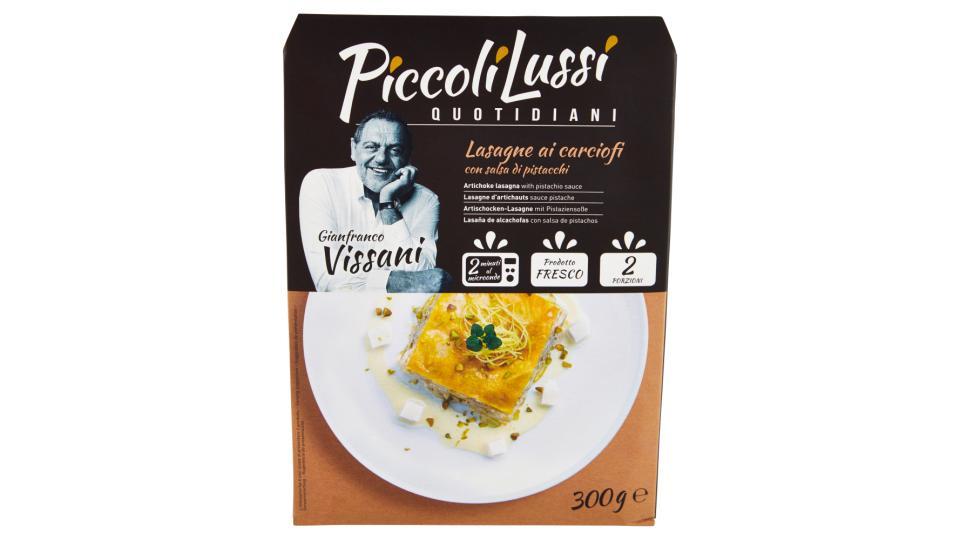Piccoli Lussi Quotidiani Lasagne ai carciofi con salsa di pistacchi