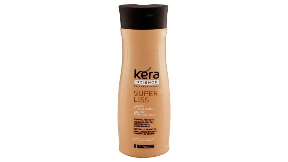 Kera Science Professional Super Liss Shampoo Stiratura Fluida