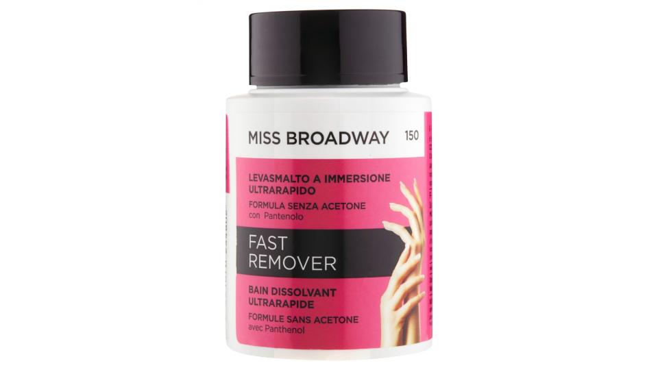 Miss Broadway Levasmalto a immersione ultrarapido Fast Remover