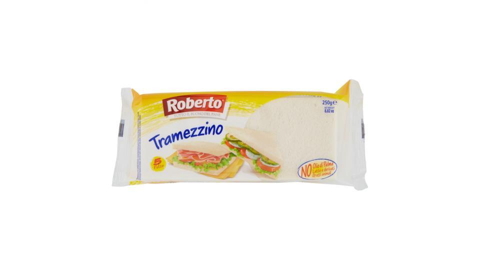 Roberto Tramezzino 5 Fette