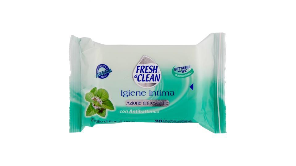 Fresh & Clean Igiene intima Azione rinfrescante con Antibatterico Salviettine umidificate