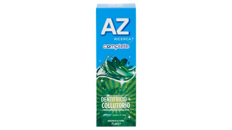 AZ Ricerca Dentifricio Complete+Collutorio Freschezza Delicata