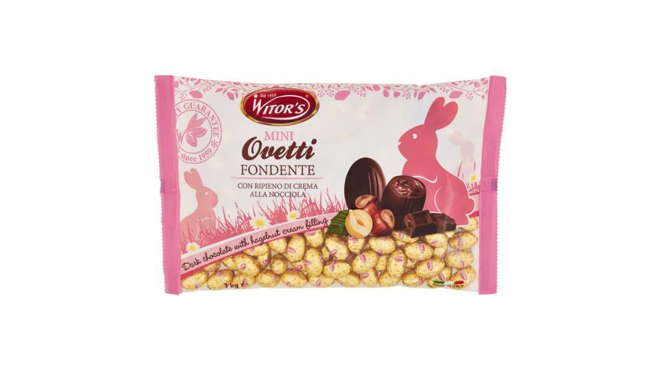 Witor's Mini Ovetti Fondente con Ripieno di Crema alla Nocciola