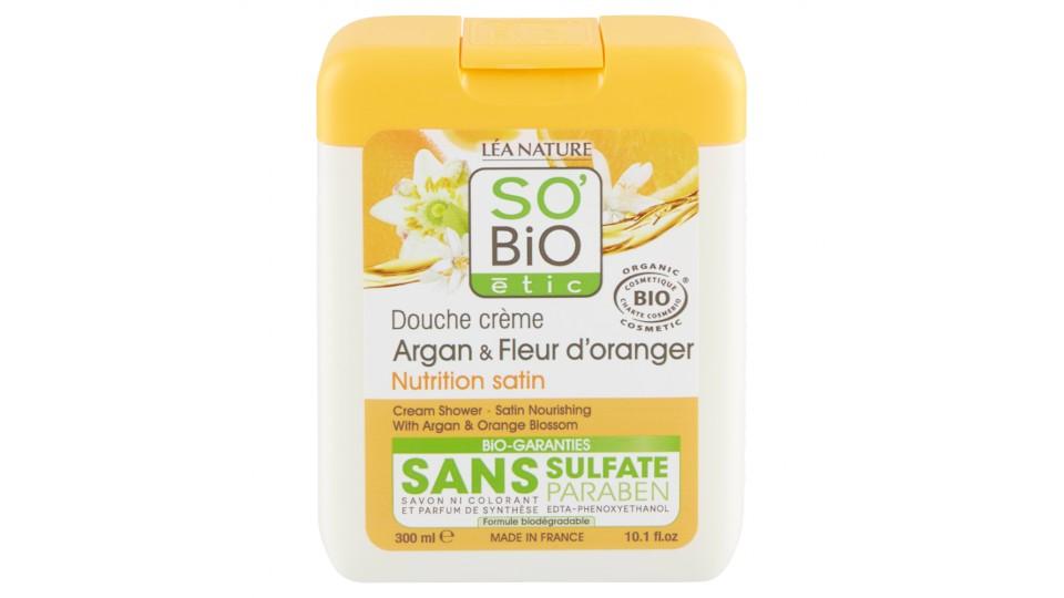SO'BiO étic Douche crème Argan & Fleur d'oranger Nutrition satin