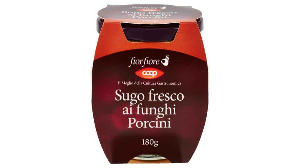 Sugo Fresco Ai Funghi Porcini