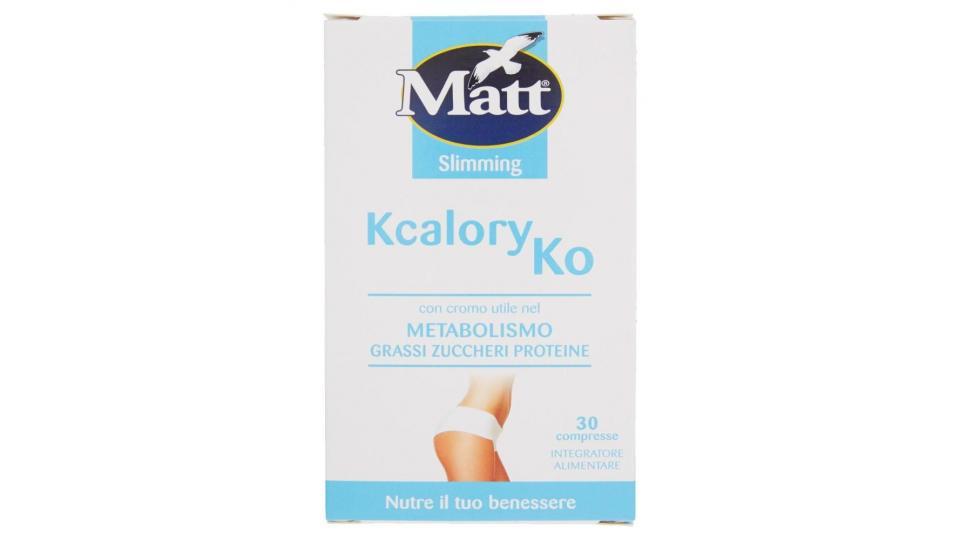 Matt Slimming Kcalory Ko 30 Compresse
