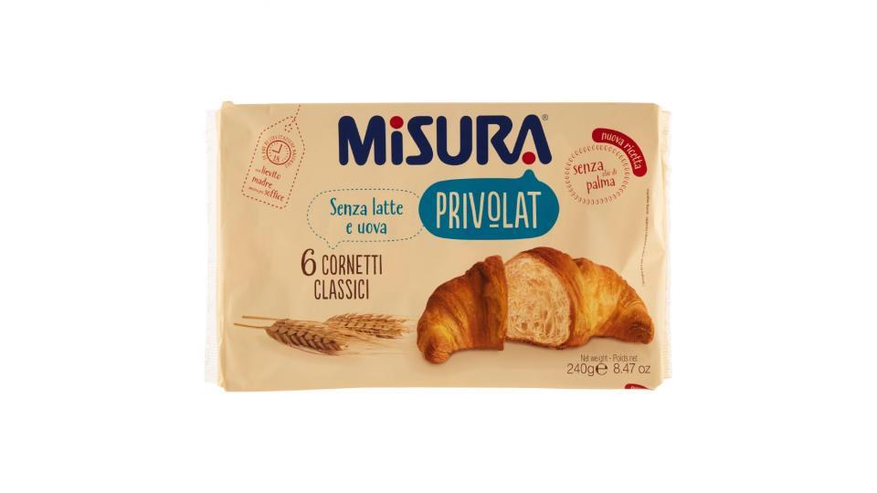 Misura, Privolat Cornetti classici