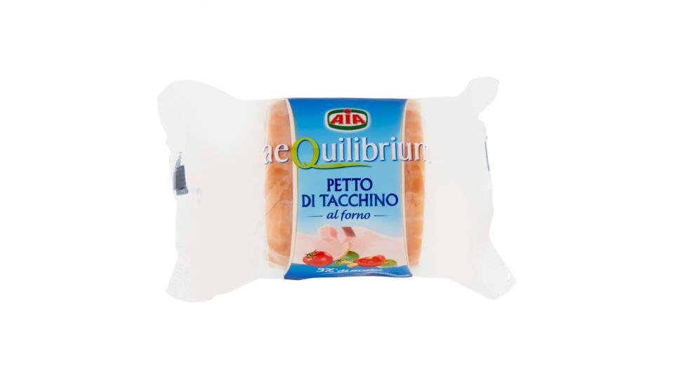 Aia Aequilibrium Tarky Petto di tacchino arrosto trancio