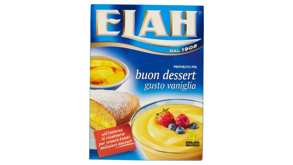Elah Preparato per buon dessert gusto vaniglia