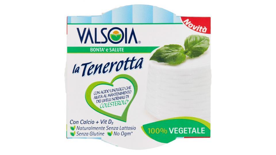 valsoia la tenerotta