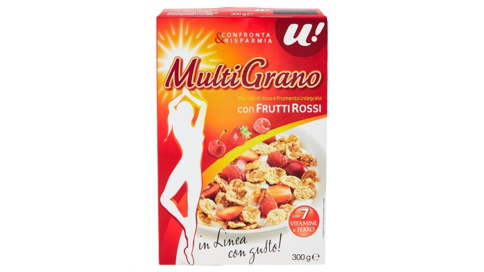 CEREALI MULTIGRANO CON FRUTTI ROSSI U! Confronta & Risparmia