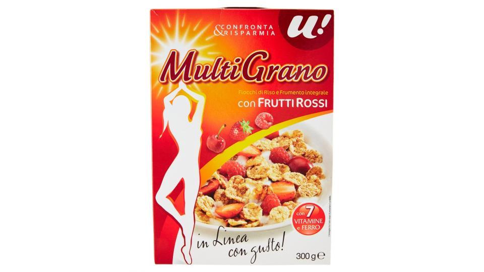 CEREALI MULTIGRANO CON FRUTTI ROSSI U! Confronta & Risparmia