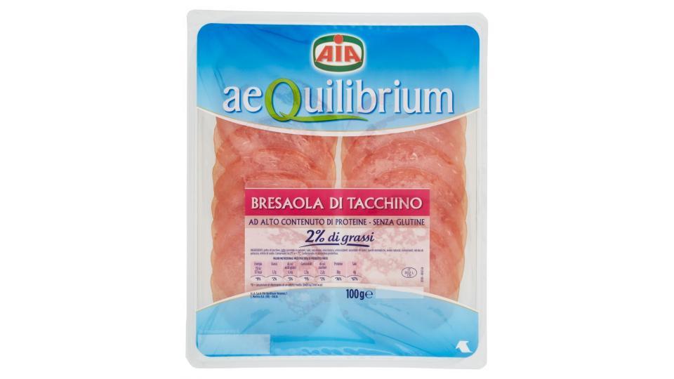 Aia aeQuilibrium Bresaola di Tacchino