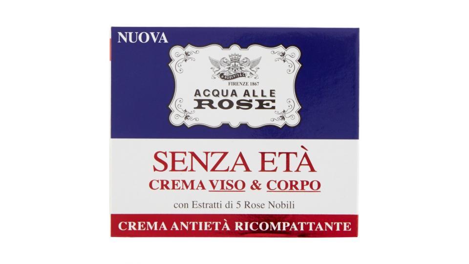 Acqua alle Rose Senza Età Crema Viso & Corpo Crema Antietà Ricompattante