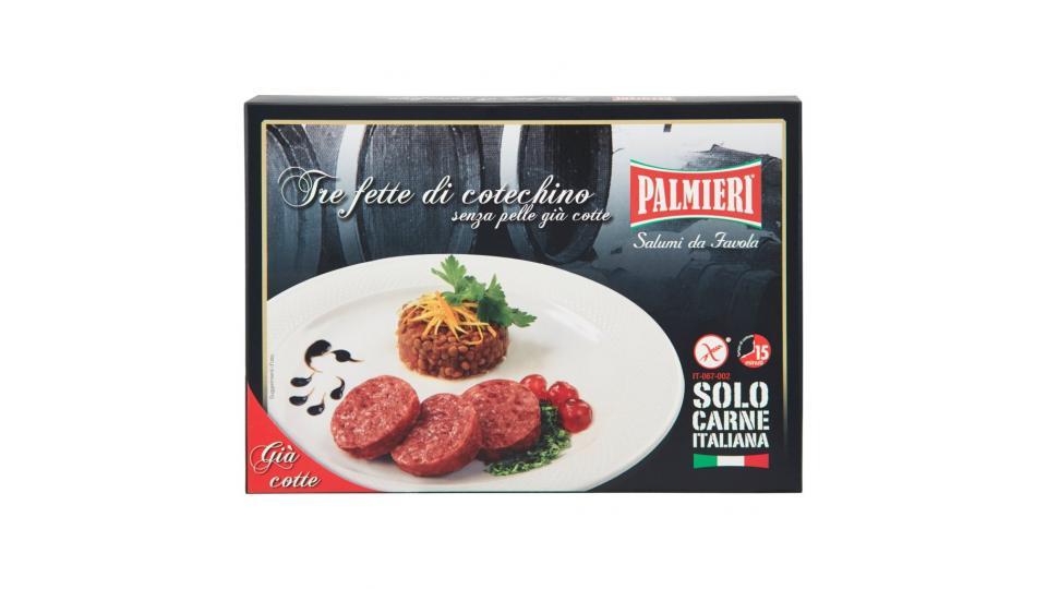 Tre Fette di Cotechino senza Pelle Già Cotte