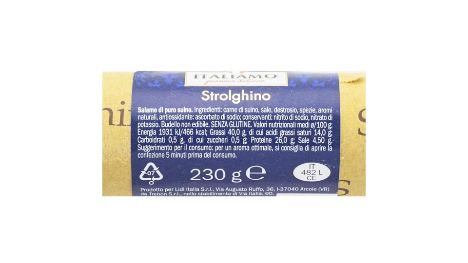 Strolghino Salame di Puro Suino