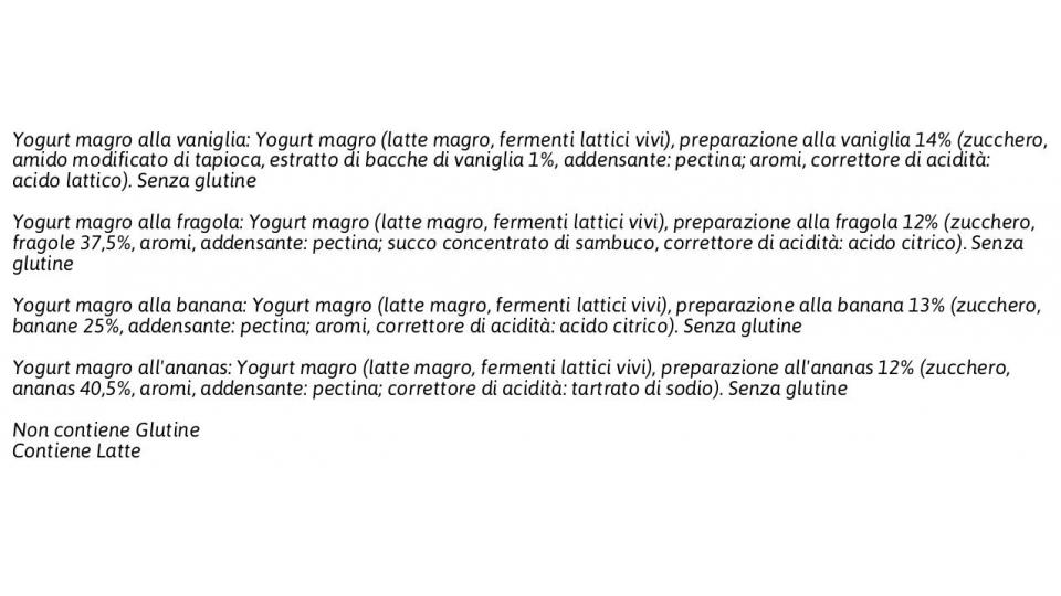 Yogurt Magro 0,1% Grassi 2 Ananas, 2 Fragola, 2 Banana, 2 Vaniglia