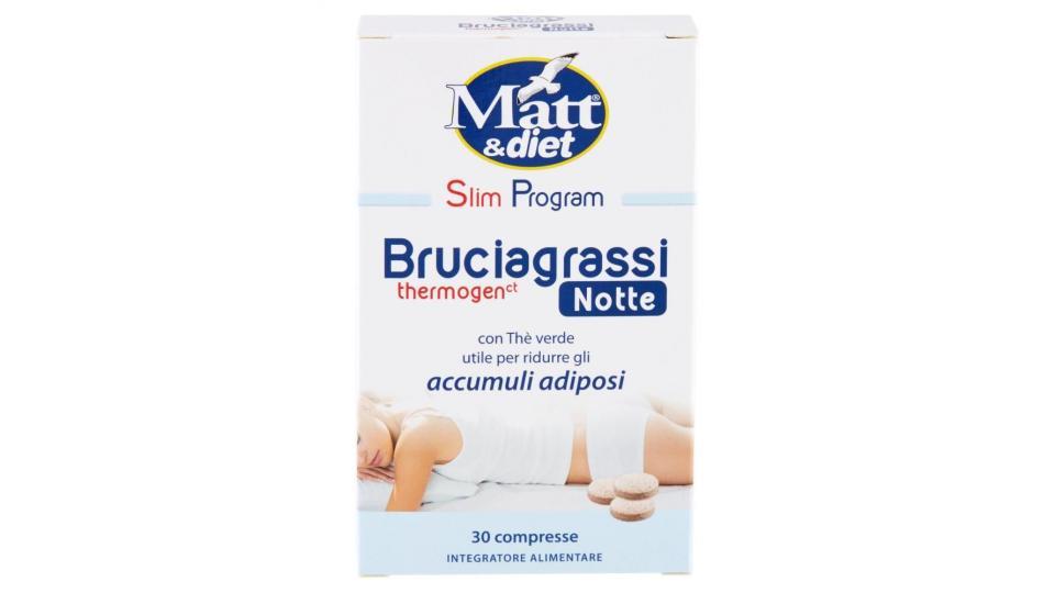Matt&diet Slim Program Bruciagrassi Thermogen Notte 30 Compresse